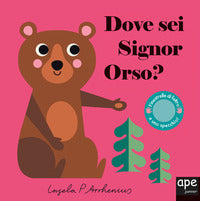 Dove sei signor orso ? 