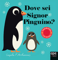 Dove sei signor pinguino ? 