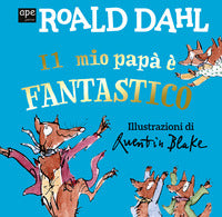 Mio papa' e' fantastico 