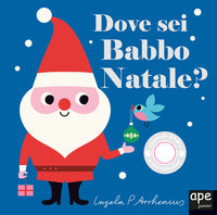 Dove sei babbo natale ? 