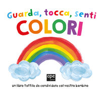 Guarda tocca senti colori 