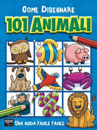 Come disegnare 101 animali 