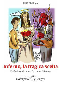 Inferno - la tragica scelta 