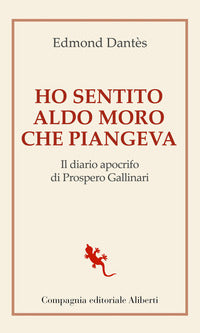 Ho sentito aldo moro che piangeva 