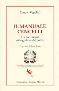 Manuale cencelli - un documento sulla gestione del potere 