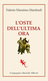 Oste dell'ultima ora 