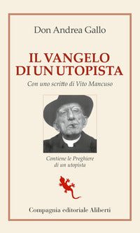 Vangelo di un utopista 