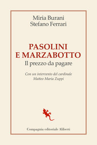 Pasolini e marzabotto - il prezzo da pagare 