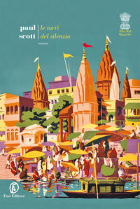 Torri del silenzio - the raj quartet 