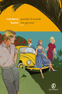 Quando il mondo era giovane 
