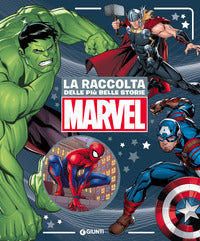 Marvel. la raccolta delle piu' belle storie 