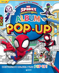 Spidey e i suoi fantastici amici - album pop up costruisci e colora i tuoi pop up ! con adesivi 