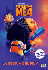 Cattivissimo me 4 - la storia del film 