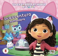Avventura sottosopra - la casa delle bambole di gabby 