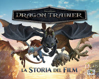 Dragon trainer - la storia del film 