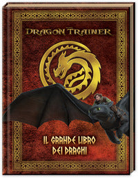 Dragon trainer il grande libro dei draghi 