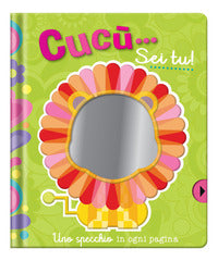 Cucu' sei tu ! - uno specchio in ogni pagina 