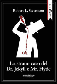 Strano caso del dottor jekyll e mr hyde 