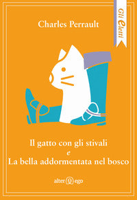 Gatto con gli stivali - la bella addormentata nel bosco 