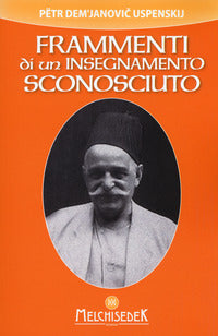 Frammenti di un insegnamento sconosciuto 