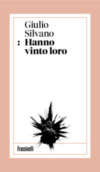 Hanno vinto loro 