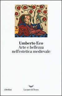 Arte e bellezza nell'estetica medievale 