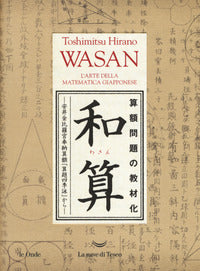 Wasan - l'arte della matematica giapponese 