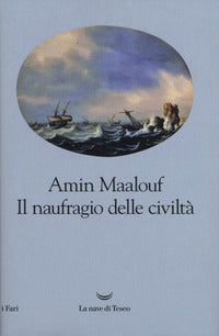 Naufragio delle civilta' 