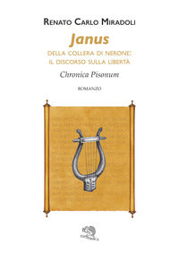 Janus. della collera di nerone: il discorso sulla liberta'. chronica pisonum 