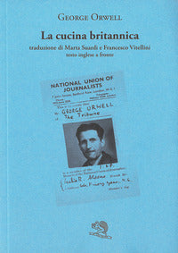 Cucina britannica - testo inglese a fronte 