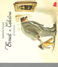 Ernest e celestine al museo 