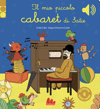 Mio piccolo cabaret di satie 