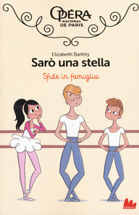 Saro' una stella - sfide in famiglia 