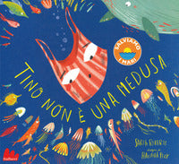 Tino non e' una medusa 
