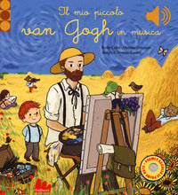 Mio piccolo van gogh in musica 