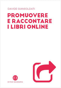 Promuovere e raccontare i libri online 