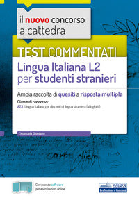 Lingua italiana l2 per studenti stranieri a23 ampia raccolta di quesiti a risposta multipla 
