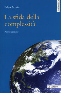 Sfida della complessita'. nuova ediz. 