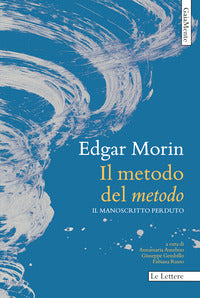 Metodo del metodo - il manoscritto perduto 
