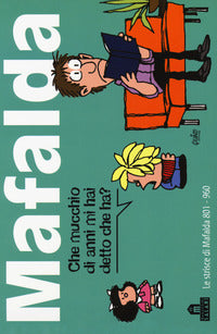 Mafalda 6 - le strisce di mafalda 801 - 960 