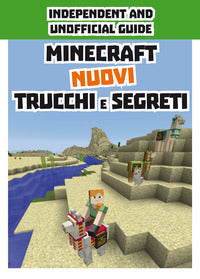 Minecraft - nuovi trucchi e segreti 
