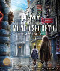 Harry potter il mondo segreto - il libro pop up 