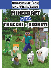 Minecraft giga - trucchi e segreti 