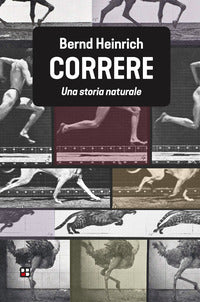 Correre - una storia naturale 