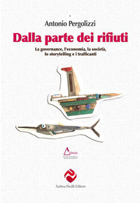 Dalla parte dei rifiuti 