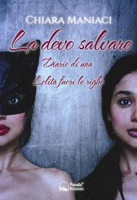 Devo salvare - diario di una lolita fuori le righe 