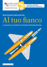 Al tuo fianco - le consulenze e la valutazione nel writing and reading workshop 