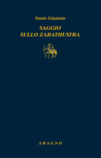 Saggio sullo zarathustra 