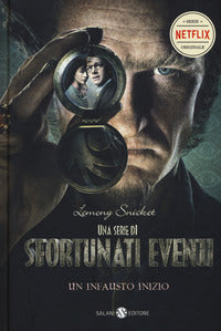 Serie di sfortunati eventi 1 - un infausto inizio 