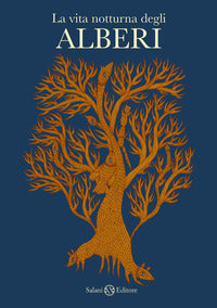 Vita notturna degli alberi 